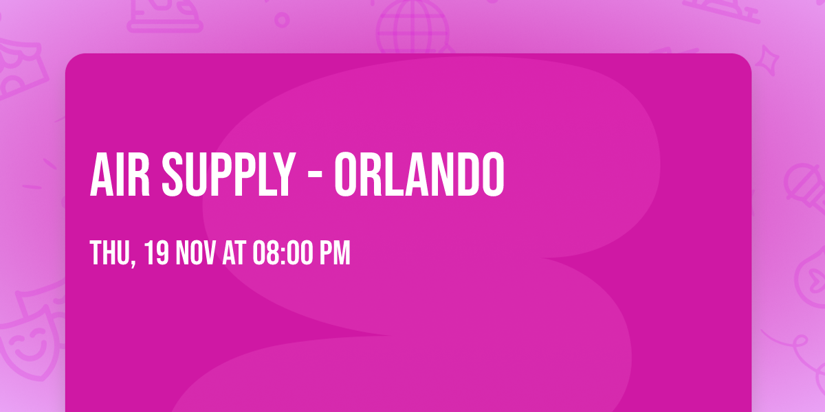 Air Supply - Orlando