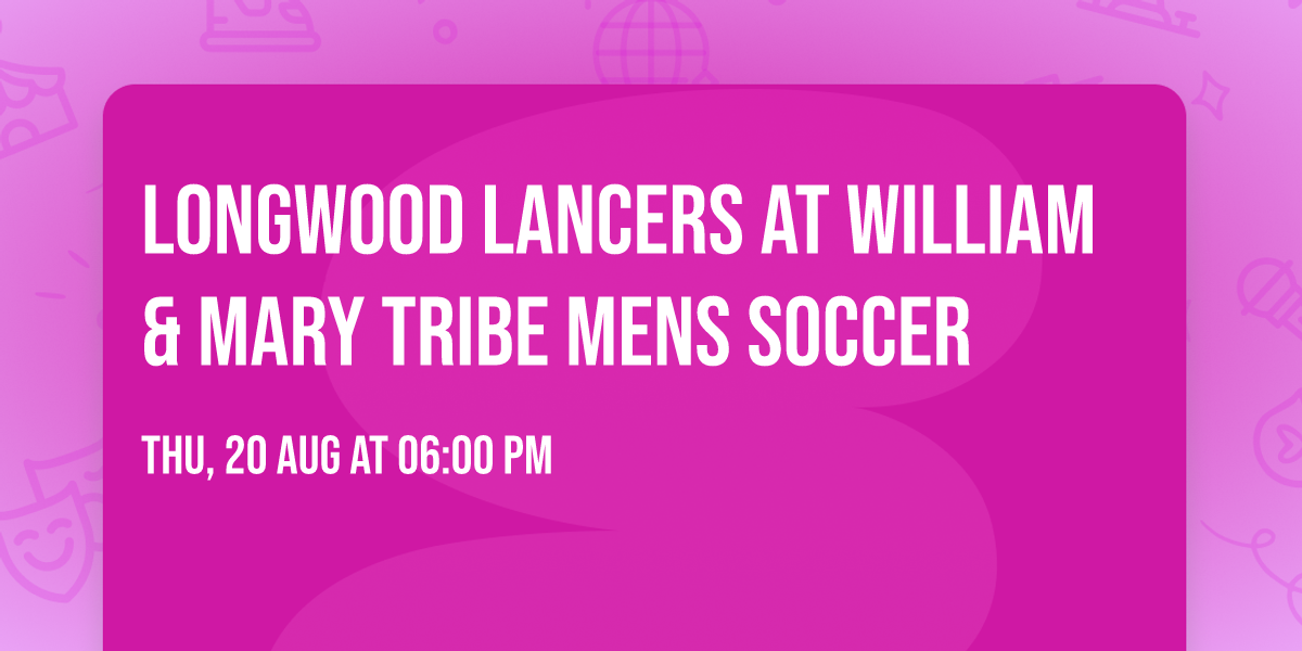Longwood Lancers at William & Mary Tribe Mens Soccer