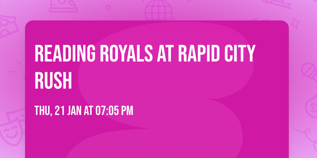 Reading Royals at Rapid City Rush