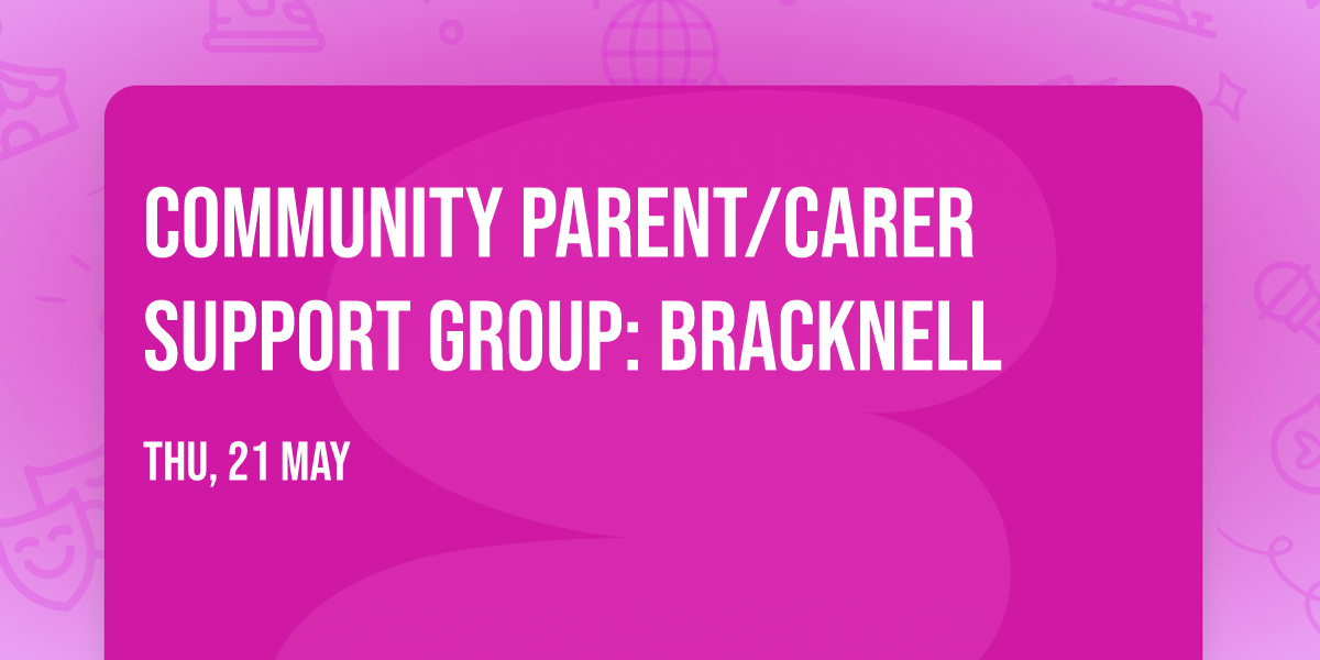 Community Parent\/Carer Support Group: Bracknell