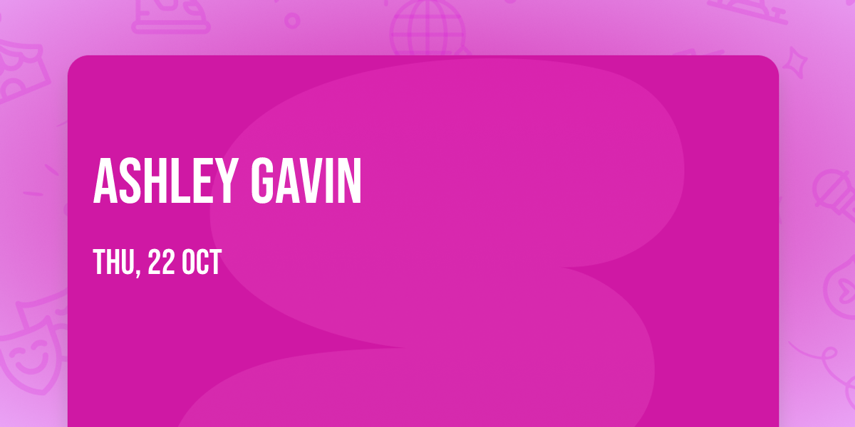Ashley Gavin
