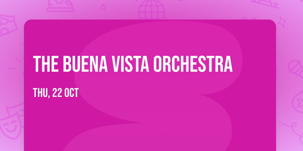 The Buena Vista Orchestra