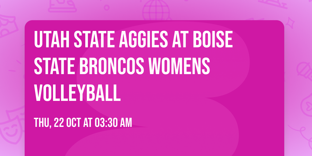Utah State Aggies at Boise State Broncos Womens Volleyball