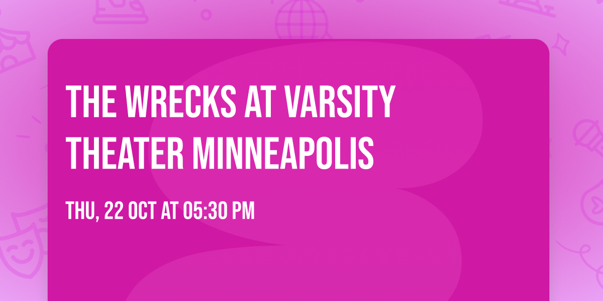 The Wrecks at Varsity Theater Minneapolis