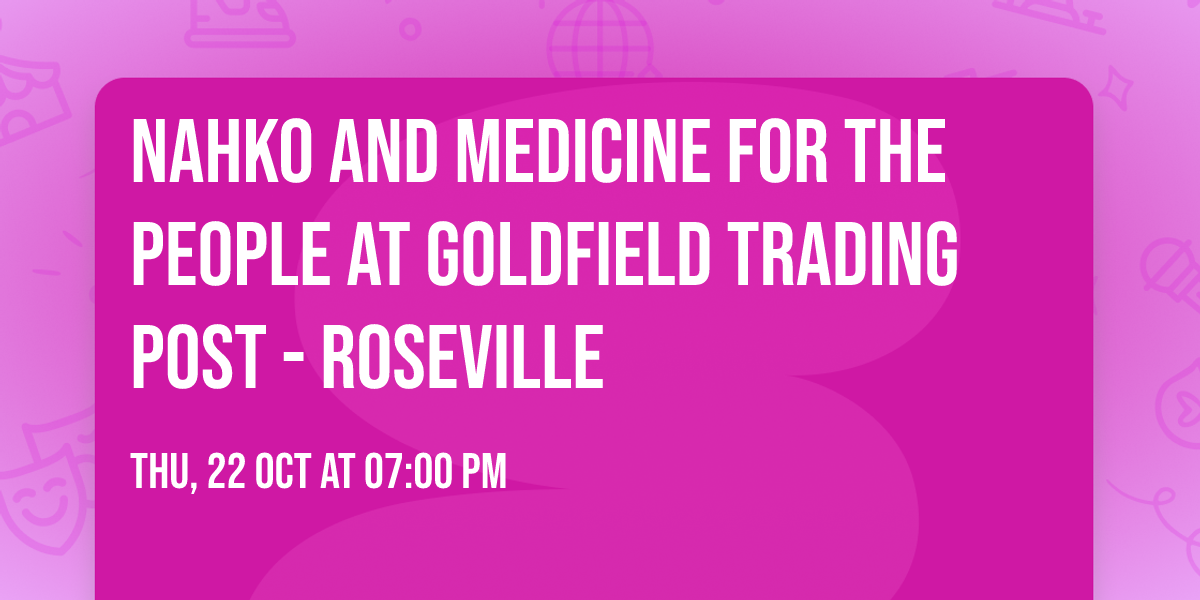 Nahko and Medicine for the People at Goldfield Trading Post - Roseville