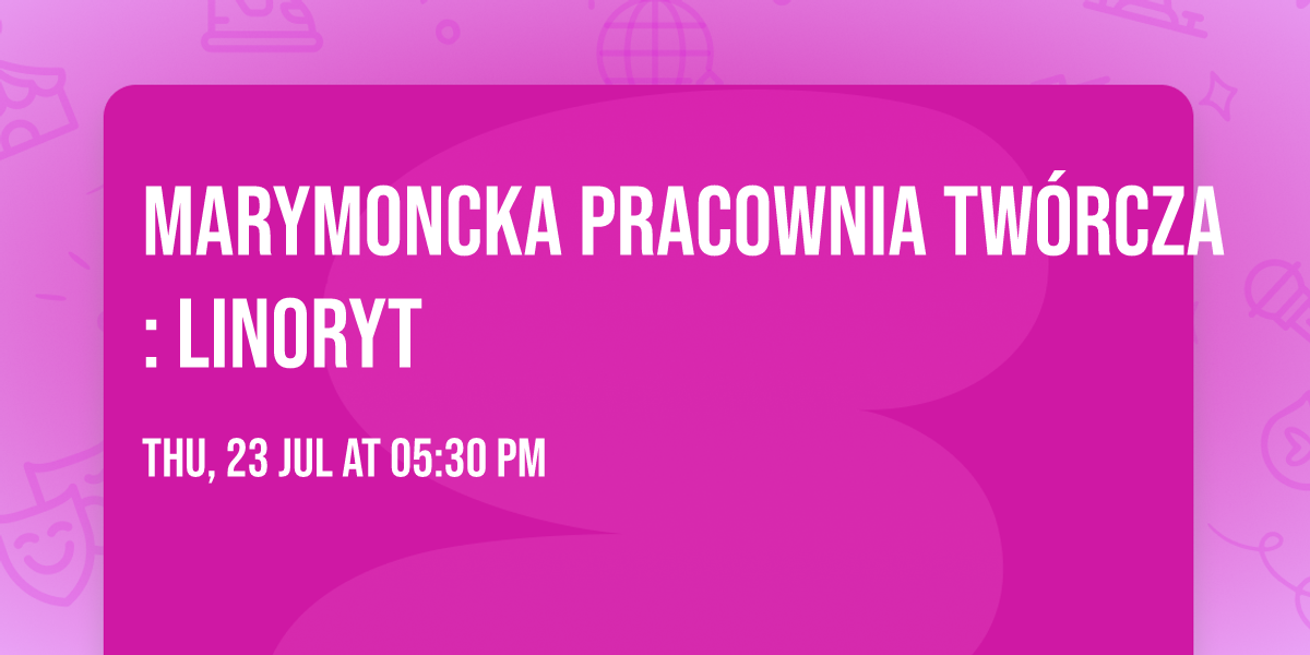 Marymoncka Pracownia Tw\u00f3rcza: linoryt