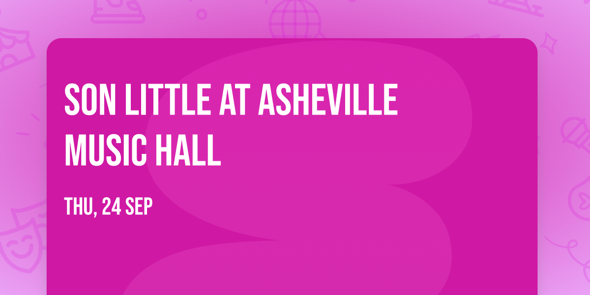 Son Little at Asheville Music Hall