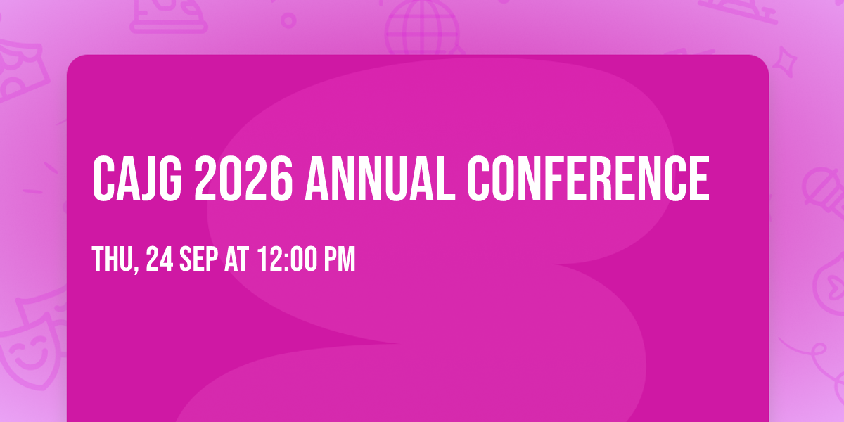 CAJG 2026 Annual Conference