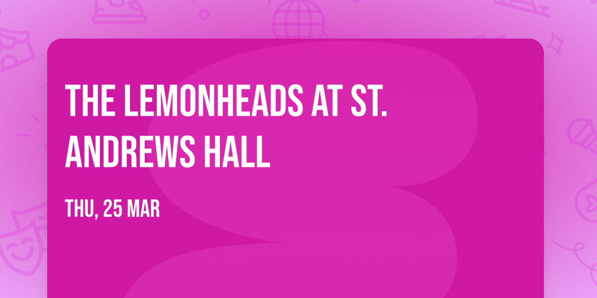The Lemonheads at St. Andrews Hall