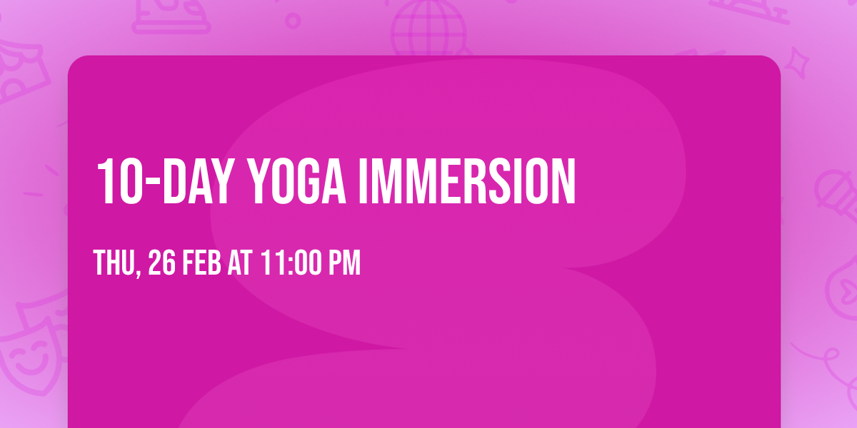 10-Day Yoga Immersion