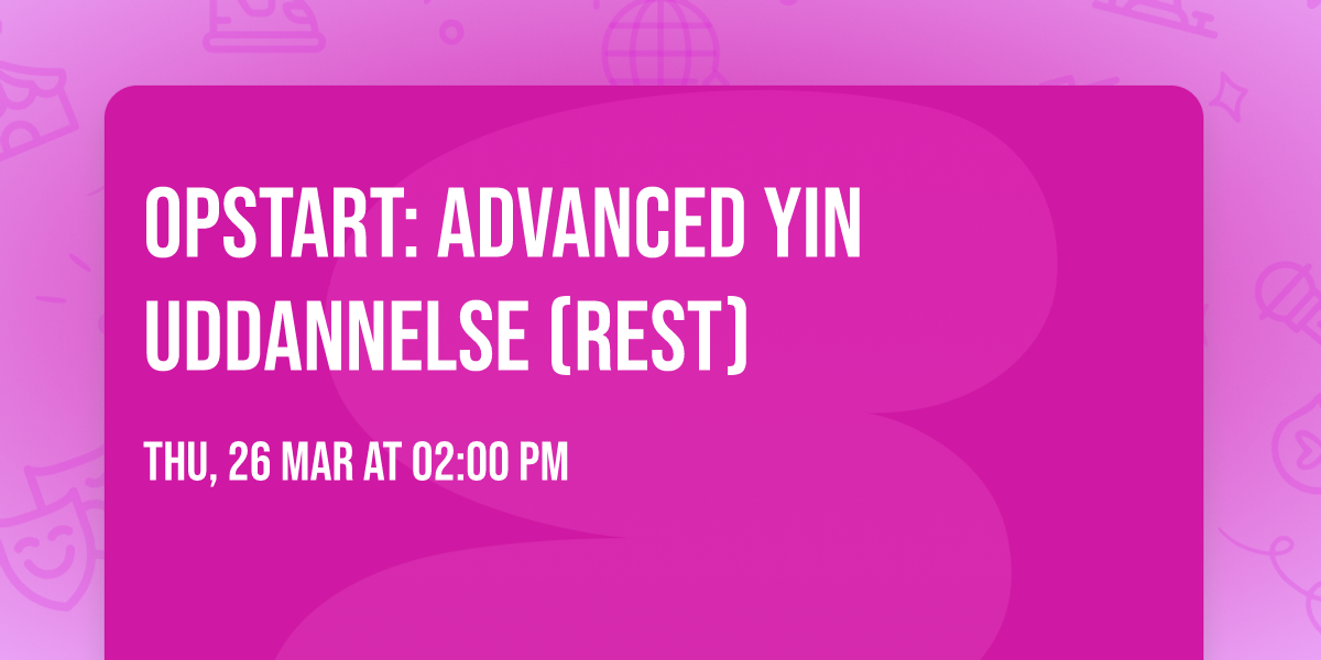 Opstart: Advanced YIN Uddannelse (REST)