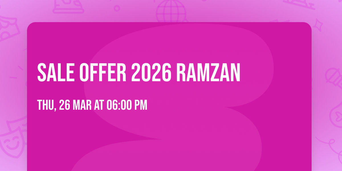 SALE OFFER 2026 RAMZAN