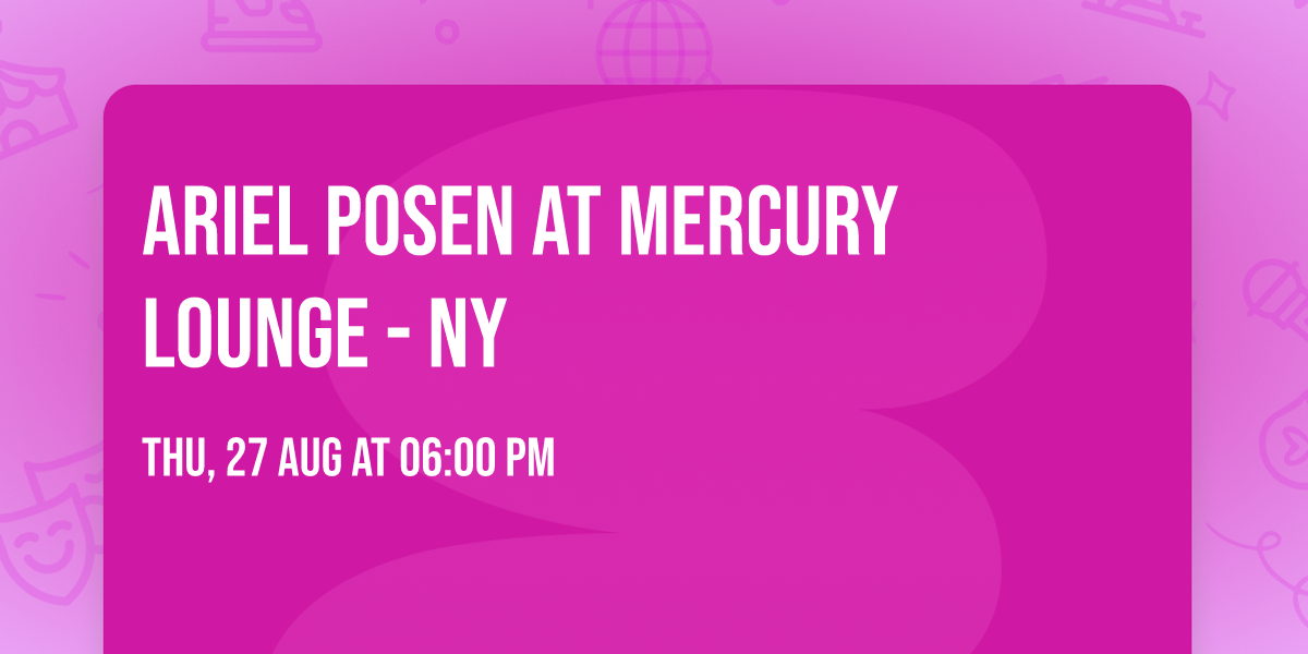 Ariel Posen at Mercury Lounge - NY