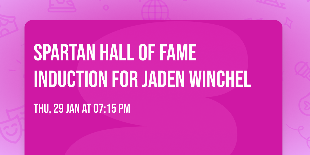 Spartan Hall of Fame Induction for Jaden Winchel