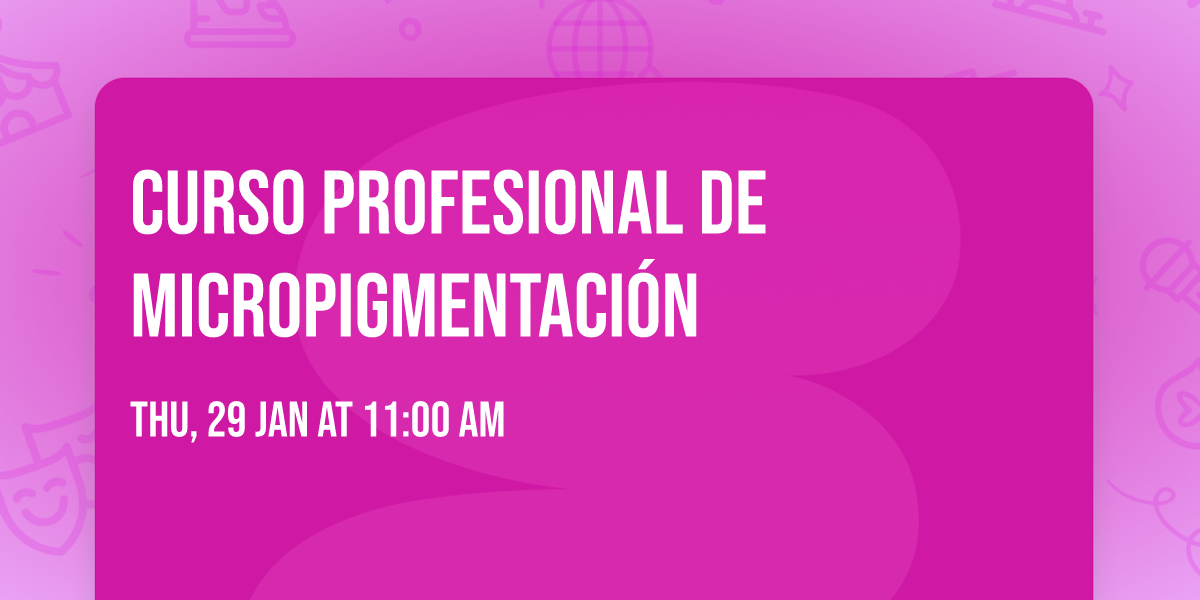 \ud83d\udca5 CURSO PROFESIONAL DE MICROPIGMENTACI\u00d3N