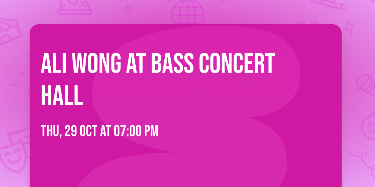 Ali Wong at Bass Concert Hall