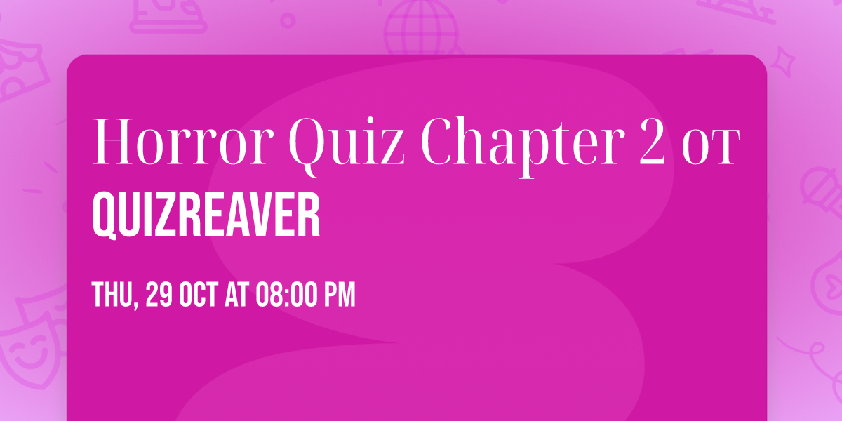 Horror Quiz Chapter 2 \u043e\u0442 QuizReaver