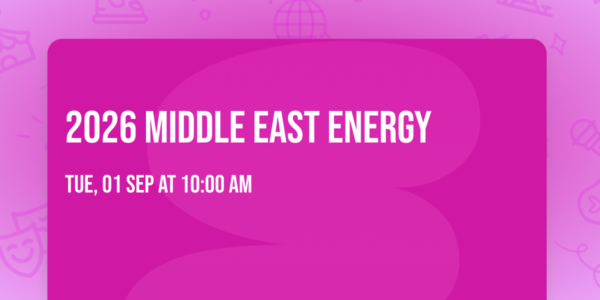 2026 Middle East Energy 