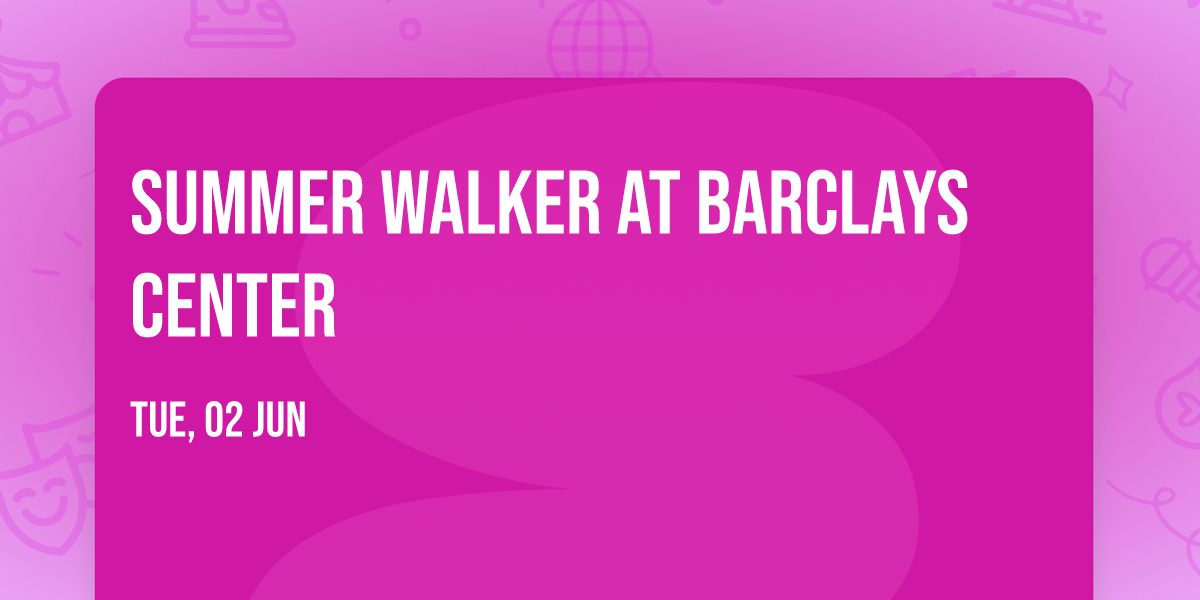 Summer Walker at Barclays Center