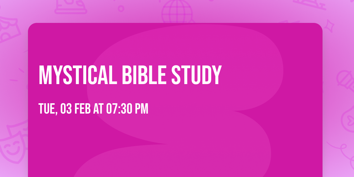 Mystical Bible Study