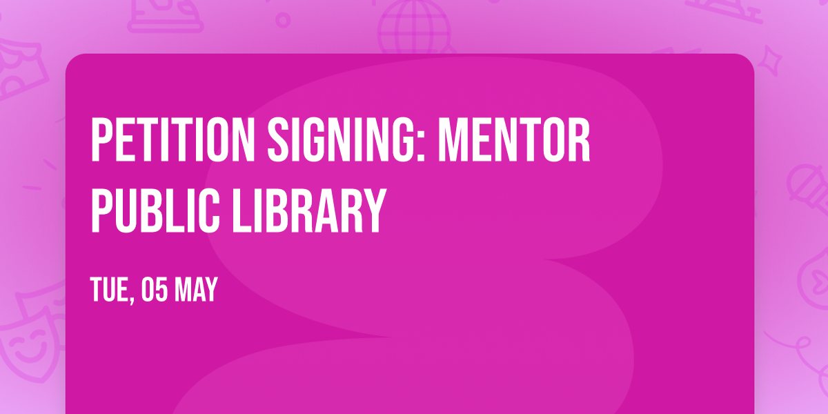 Petition Signing: Mentor Public Library