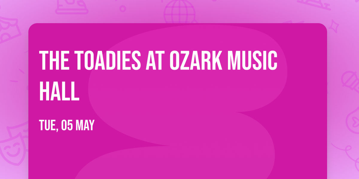 The Toadies at Ozark Music Hall