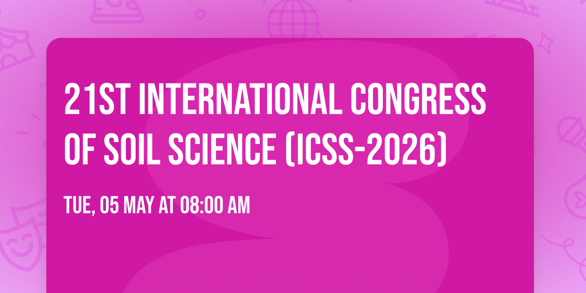 21st International Congress of Soil Science (ICSS-2026)