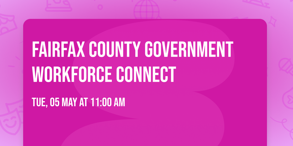 Fairfax County Government Workforce Connect