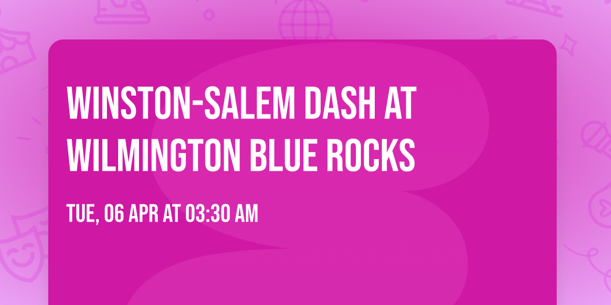 Winston-Salem Dash at Wilmington Blue Rocks
