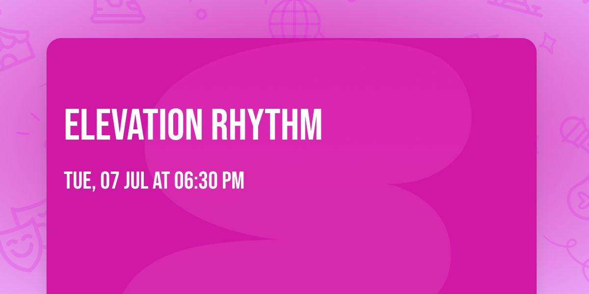 Elevation Rhythm
