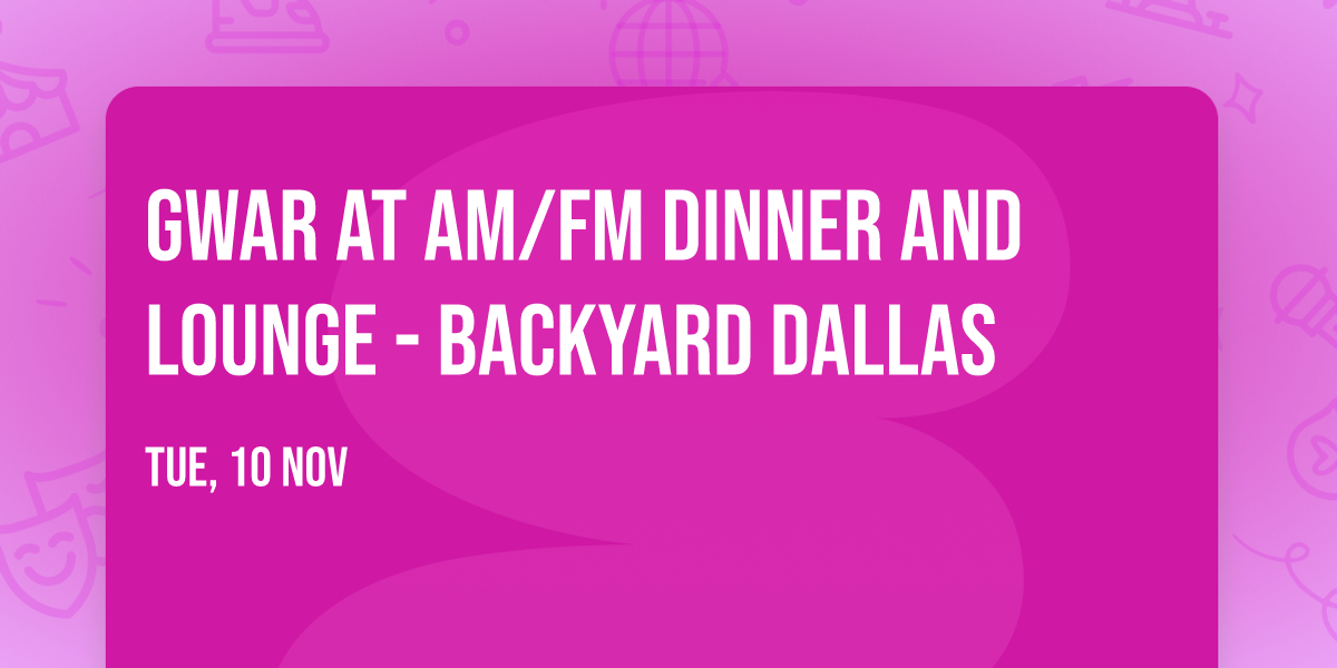 Gwar at AM\/FM Dinner and Lounge - Backyard Dallas
