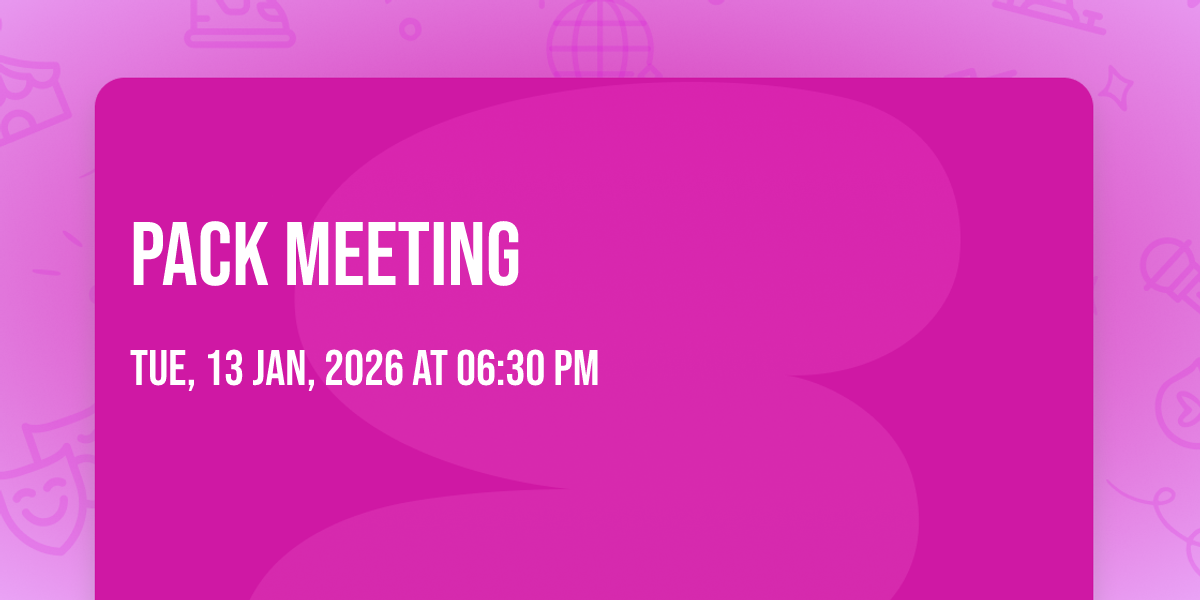 Pack Meeting