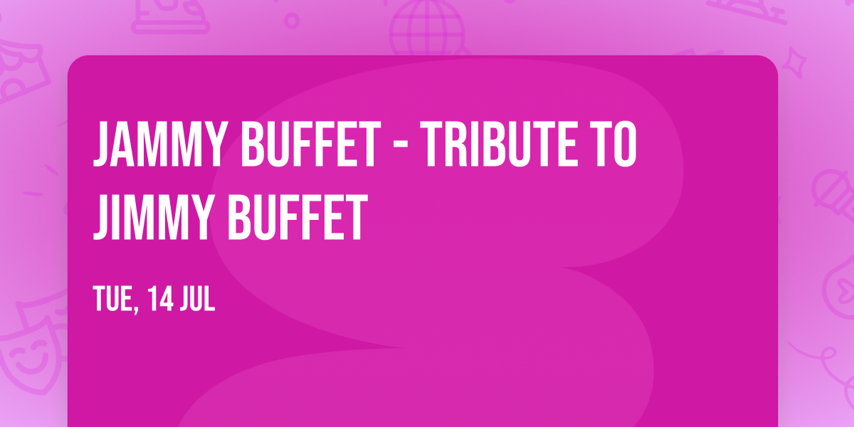 Jammy Buffet - Tribute to Jimmy Buffet
