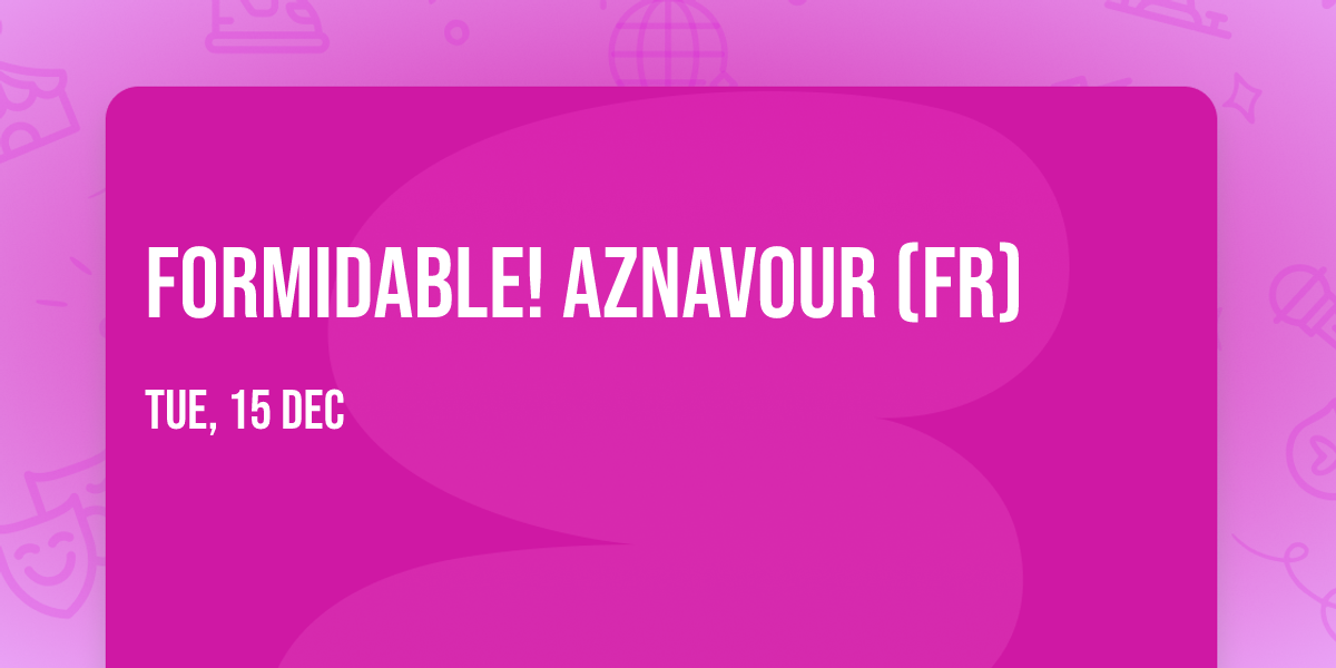 Formidable! Aznavour (FR)