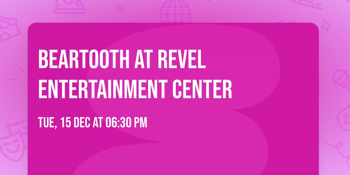 Beartooth at Revel Entertainment Center