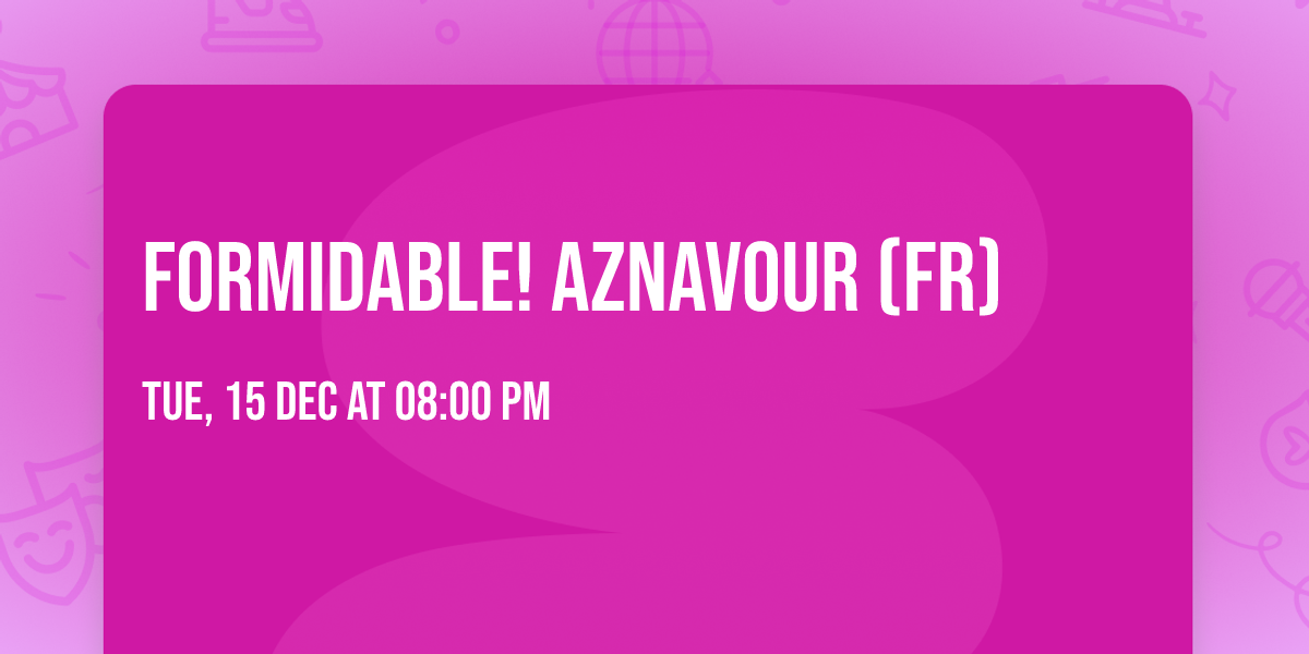 Formidable! Aznavour (FR)