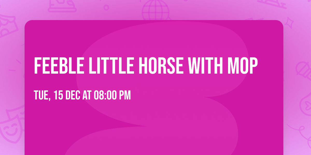 feeble little horse with MOP