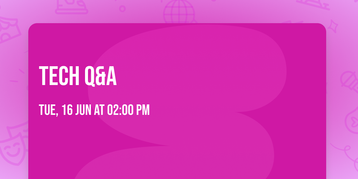 Tech Q&A