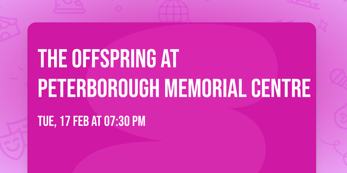 The Offspring at Peterborough Memorial Centre