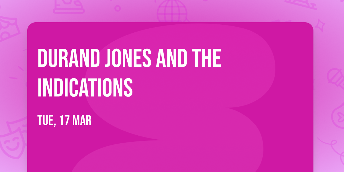 Durand Jones and The Indications