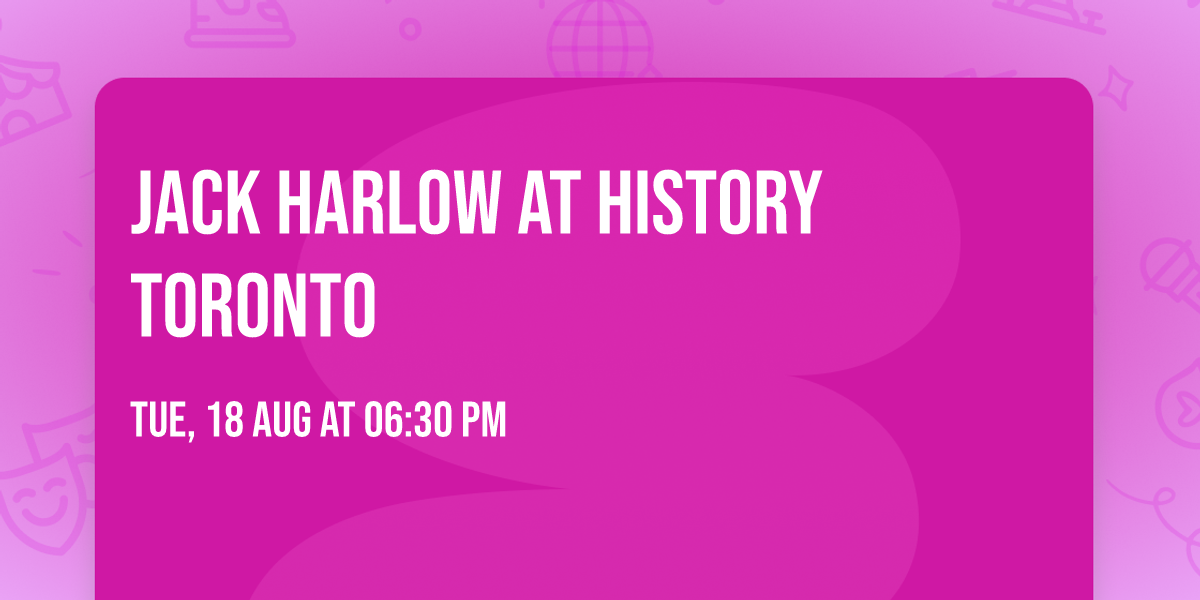 Jack Harlow at History Toronto