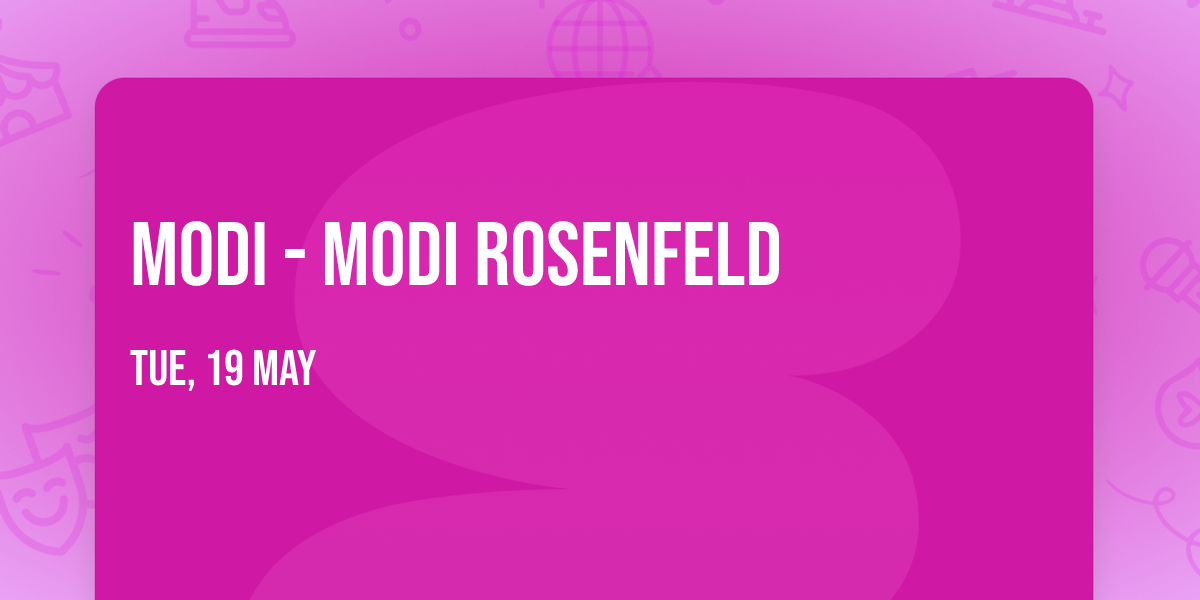 Modi - Modi Rosenfeld