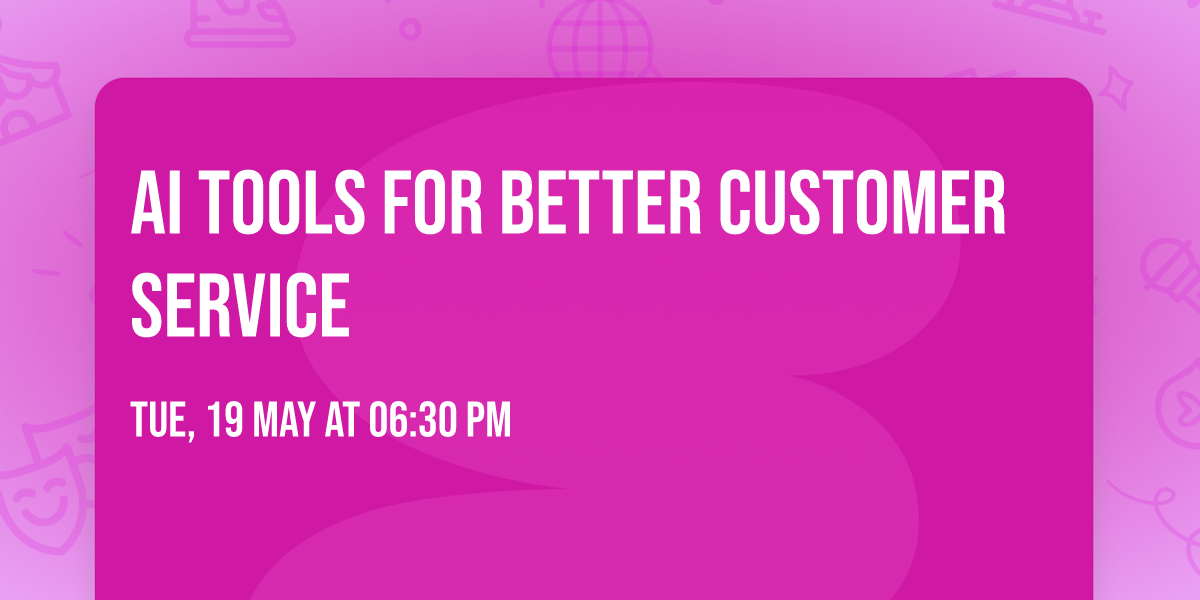 AI Tools for Better Customer Service