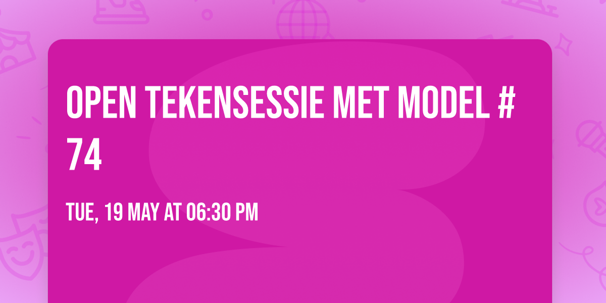 Open tekensessie met model #74