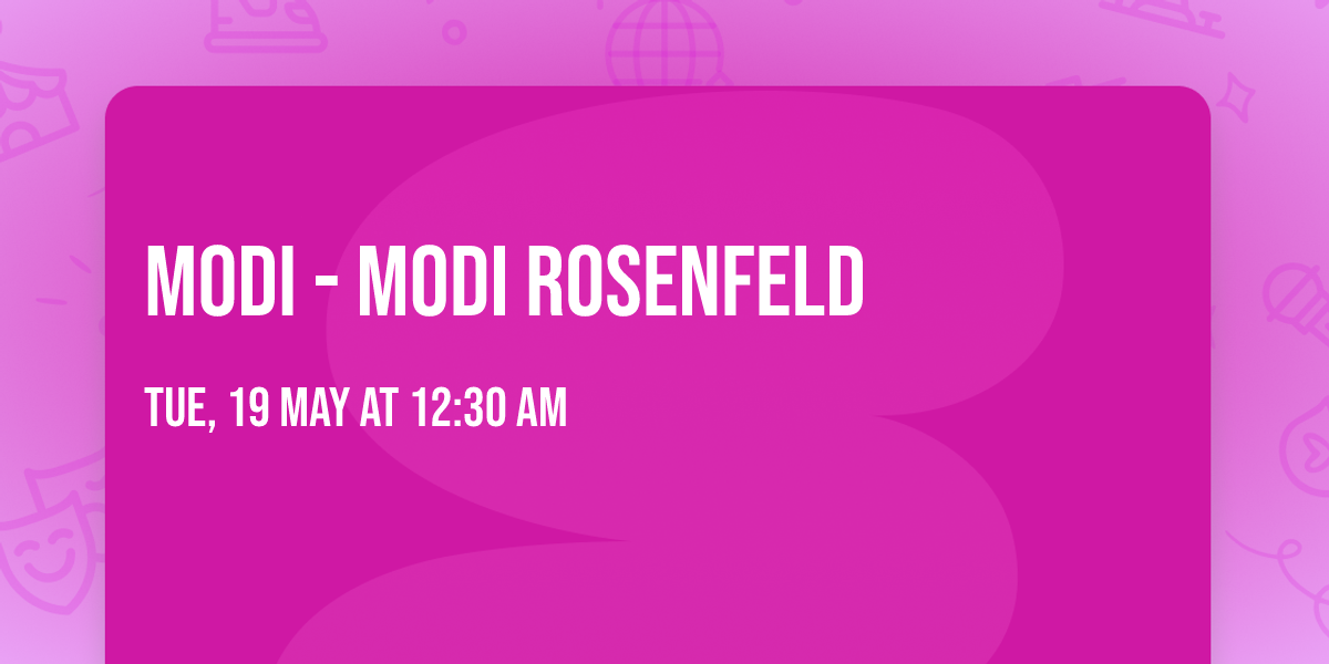 Modi - Modi Rosenfeld