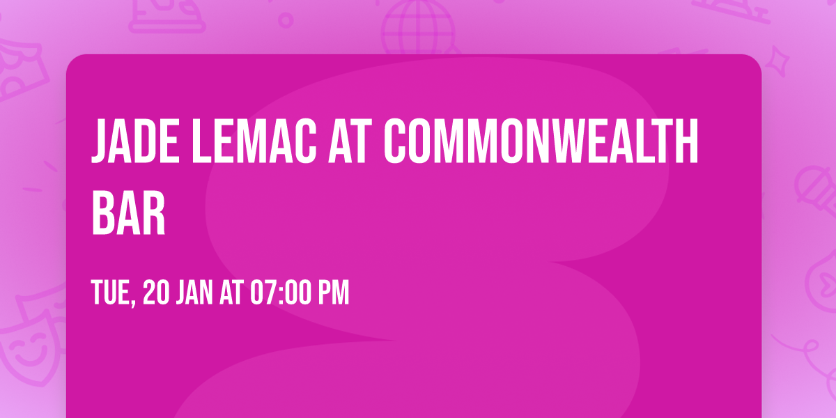Jade LeMac at Commonwealth Bar