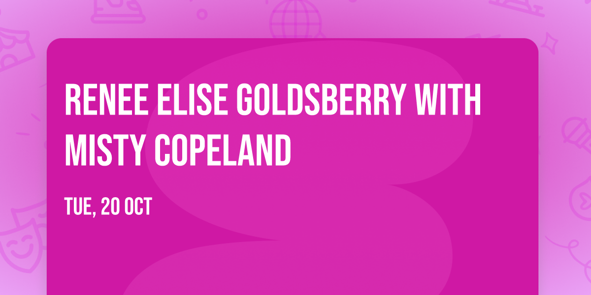 Renee Elise Goldsberry with Misty Copeland