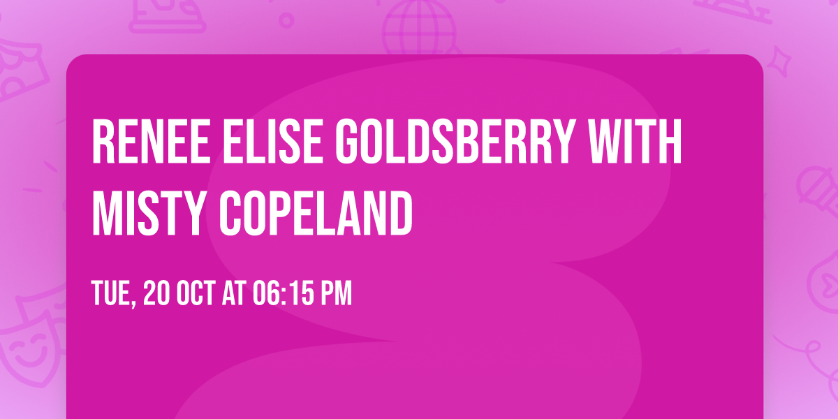Renee Elise Goldsberry with Misty Copeland
