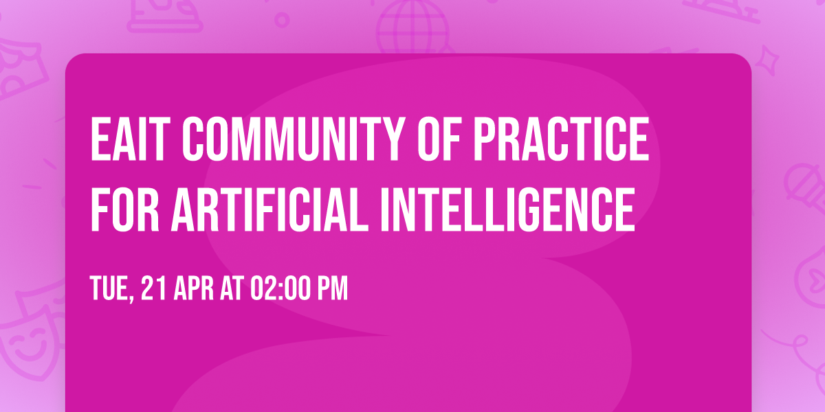 EAIT Community of Practice for Artificial Intelligence