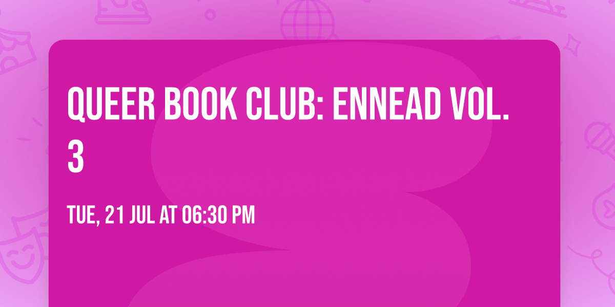 Queer Book Club: Ennead vol. 3